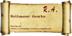 Rothauser Avarka névjegykártya